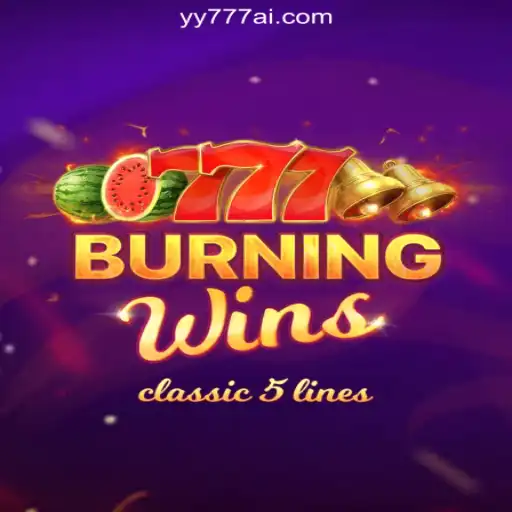 Experience the Thrill of BurningWins at YY777.COM Online Casino Philippines