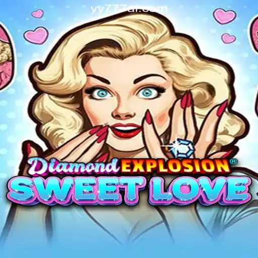 Discover the Excitement of DiamondExplosionSweetLove at YY777.COM Online Casino Philippines