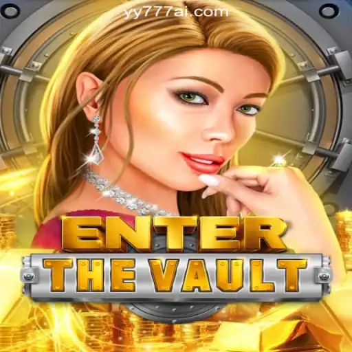 Exploring the World of EntertheVault: A New Online Casino Game by YY777.COM