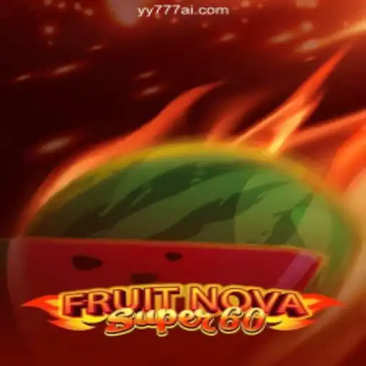Experience the Excitement of FruitNovaSuper60 at YY777.COM Online Casino Philippines